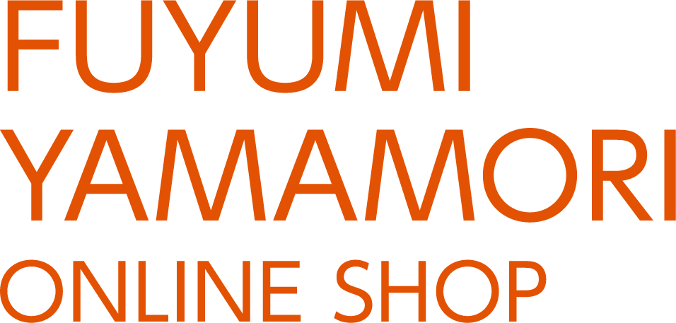 FUYUMI YAMAMORI ONLINE SHOP